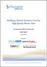 Building a Robust Business Case for High Quality Master Data